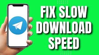 How to Fix Slow Download Speed on Telegram (202)