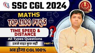 SSC CGL 2024 Maths Classes | Time Speed and Distance : Full Concept + Tricks & All Latest Questions