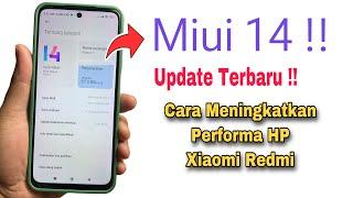 Cara Meningkatkan Performa Hp Xiaomi Miui 14