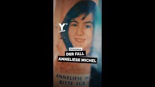 Der Fall Anneliese Michel #shorts