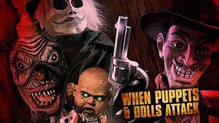 When Puppets & Dolls Attack | Official Trailer | William Hickey | Richard Lynch | Ian Abercrombie