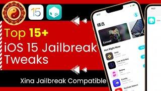 Top 15+ Best iOS 15 Jailbreak Tweaks Xina Jailbreak Support! Cydia Tweaks For iOS 15-iOS 11 [Latest]
