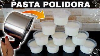 PASTA POLIDORA PARA ALUMÍNIO E INOX DEIXE TUDO BRILHANDO SEM ESFORÇO (FAÇA E VENDA)