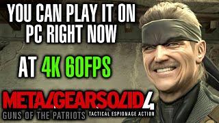 You Can Play MGS4 On PC Right Now At 4K 60FPS! (2023)