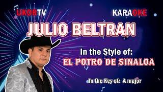 El Potro De Sinaloa - Julio Beltrán (KARAOKE)