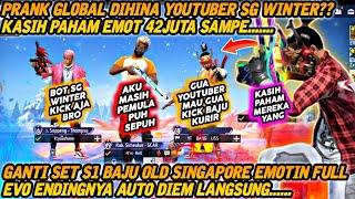 PRANK GLOBAL DIKATAIN SG WINTER SAMA YOUTUBER?? KASIH PAHAM 42JUTA SAMPE MALU KENA MENTAL....