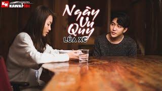 Ngày Vu Quy - Lúa XC [ Official Lyric Video ]