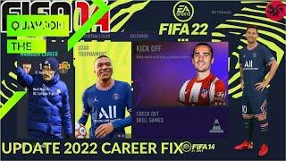FIFA 14 PATCH 2022 CAREER MODE FIX | ALL TRANSFERS