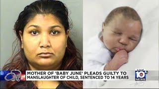 Mother of "Baby June" pleads guilty