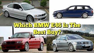 Which BMW E46 Is the Best To Buy?