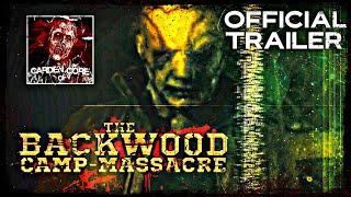 BACKWOOD: THE CAMP MASSACRE | Official Crowdfunding Trailer | Garden of Gore