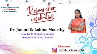 Dr  Janani Dakshina Moorthy,Founder & Clinical Geneticist – GeneAura Pvt Ltd., Chennai