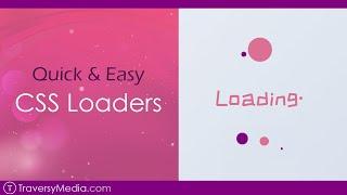 Quick & Easy CSS Loaders