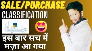 #89 Tally Prime Sales, Purchase Classification | GST on Item Not Required to Set in tally prime