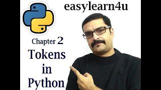 Tokens in python | Python tokens | concept of tokens in Python | what are tokens in python