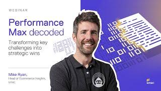 The secrets Google won't tell you! | Performance Max Decoded