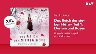 Extended Hörprobe: Das Reich der sieben Höfe – Teil 1: Dornen und Rosen