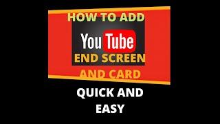 How to Add End Screen  and Cards to YouTube Videos Quick and Easy