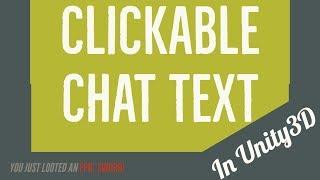 Clickable Chat Text in Unity3D - For Item tooltips or anything else