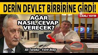 DERİN DEVLET BİRBİRİNE GİRDİ! SEDAT PEKER MEHMET AĞAR KAVGASINDA BERAT ALBAYRAK VE SÜLEYMAN SOYLU