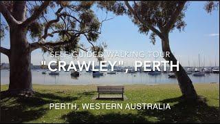 Self-Guided Walking Tour, Perth: Crawley, Scenic Riverside, Matilda Bay, Western   (Oct'24)