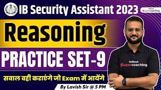 IB Security Assistant Practice Set 2023 | Reasoning | Expected Question | Set 9 | Lavish Sir