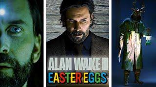 11 Best Alan Wake 2 Easter Eggs