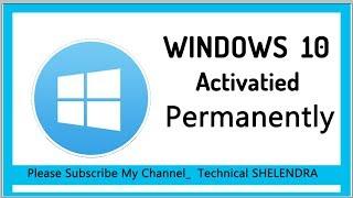 Windows 10 Pro Activation Free 2018 All Version  5 min'TECHNICAL SHELENDRA'