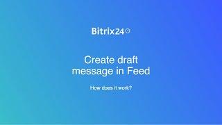 Create draft message in Feed