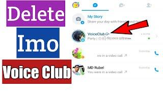 How To Delete Imo Voice Club | Imo Voice Club Room Remove | Delete Imo Voice Room