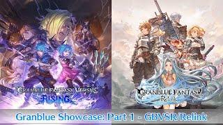 Granblue Showcase: Part 1 – GBVSR / Relink