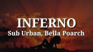 Bella Poarch & Sub Urban - INFERNO (Lyrics)