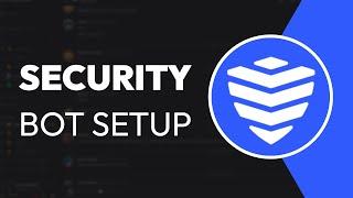 How To Setup Security Bot on Discord - Full Guide (2025)