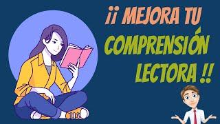 8 estrategias para MEJORAR tu COMPRENSIÓN LECTORA