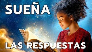 Los SUEÑOS RESPONDEN tu Problema ¡Conecta con tu INTUICIÓN!