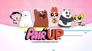 Pair Up: The Song | A Cartoon Network Mash-Up | Cartoon Network Asia