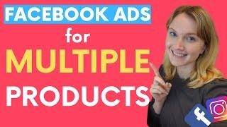 How to Build a Facebook Ads Account for a Brand With Multiple Products