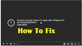 An Error Occured Please Try Again Later On Youtube