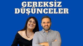 Gereksiz Düşünceler | Cenk Sabuncuoğlu, Mukaddes Pekin Başdil