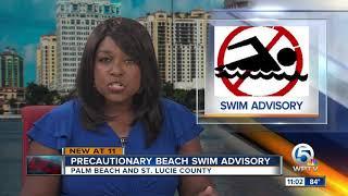 Swim advisory in effect for Palm Beach, St. Lucie counties