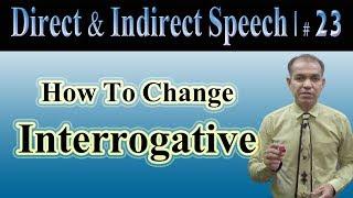 How to Change “Interrogative Sentence” from Direct to Indirect|Video # 23 |Sarwan Khattak|Urdu/Hindi