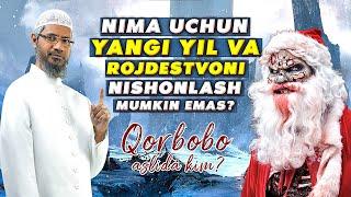 Янги йил ва Рождествони нишонлаш | Қорбобонинг келиб чиқиши | Др. Закир Найк
