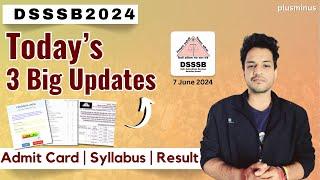 DSSSB Admit Card OUT | Result Released | Syllabus Published | All updates | Kartik