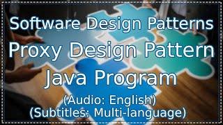 Proxy Design Pattern in Java (Program) (Software Design Patterns Tutorial)