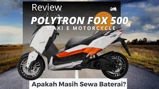 Polytron Fox 500 Akhirnya Dirilis Body Bongsor Sekelas XMax. Apakah Masih Sewa Baterai?