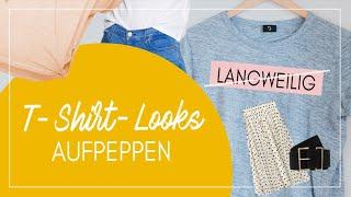 8 Tricks für coole T-SHIRT-Kombis, die mehr Style in deine Alltagsoutfits bringen 