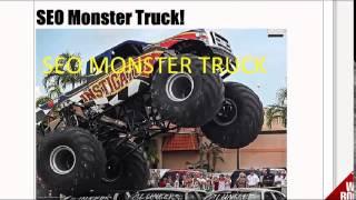 "SEO Monster Truck"