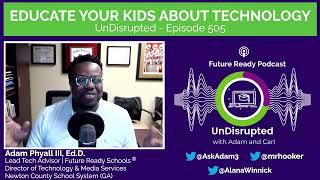 Educate Your Kids about Technology (with Alana Winnick)