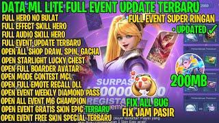 Data ML Lite 200mb Full Event Update Terbaru || ML Lite Terbaru || Atasi Lag ML Terbaru