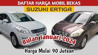 HARGA MOBIL BEKAS SUZUKI ERTIGA DI BULAN Januari 2025